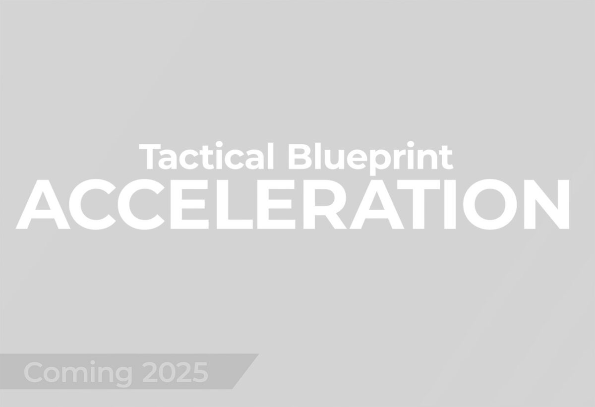 Tactical Blueprint: Acceleration